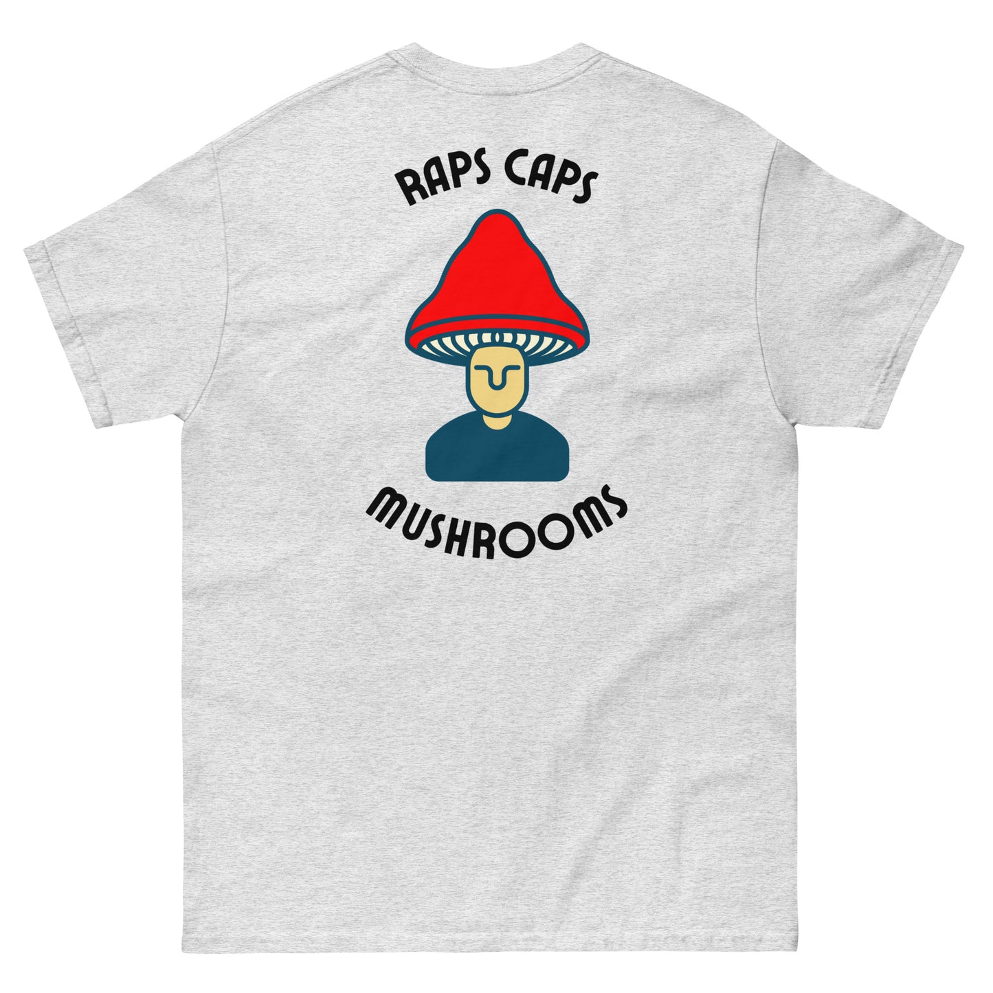 "Raps Caps Mushrooms" T-Shirt